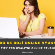 Tipy pro kvalitní online studium
