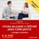 Mluvení v češtině, jak ho zařadit, hodnotit a jaké aktivity v lekci použít