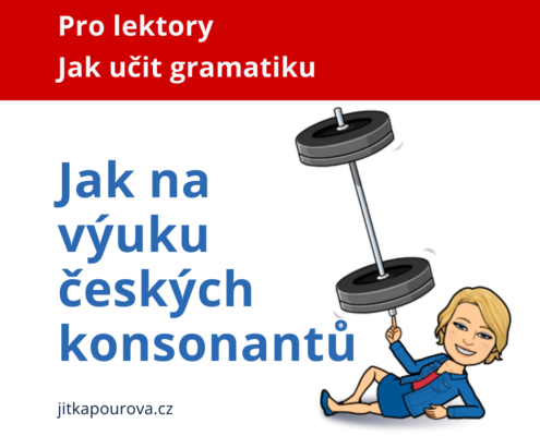 Jak učit české konsonanty v češtině pro cizince