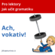 Jak učit vokativ v češtině pro cizince