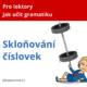 Skloňování číslovek a tipy, jak ho učit v češtině pro cizince