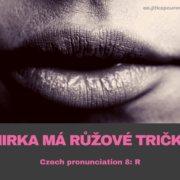 Tips for Czech pronunciation of R