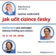Jak učit cizince česky - kurz pro lektory