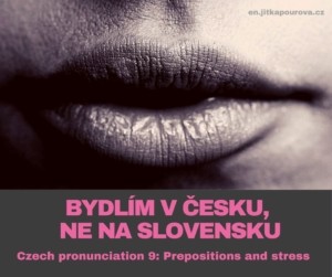 Prepositions and accent in Czech